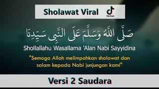 Download lagu SHOLLALLAHU WASALLAMA - 2 SAUDARA | Sholawat Viral TikTok Dari Aceh mp3
