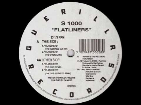 S1000 - Flatliners (D.O.P. Mix)