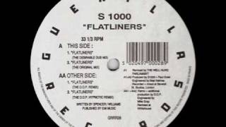 S1000 - Flatliners (D.O.P. Mix)