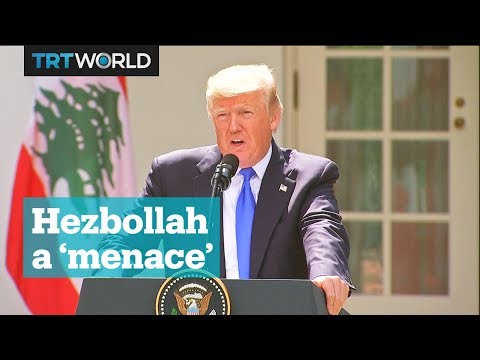 President Trump’s View on Hezbollah