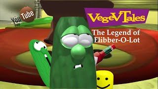(YTP) VegevTales: The Legend of Flibber O Lot (Collab Entry)