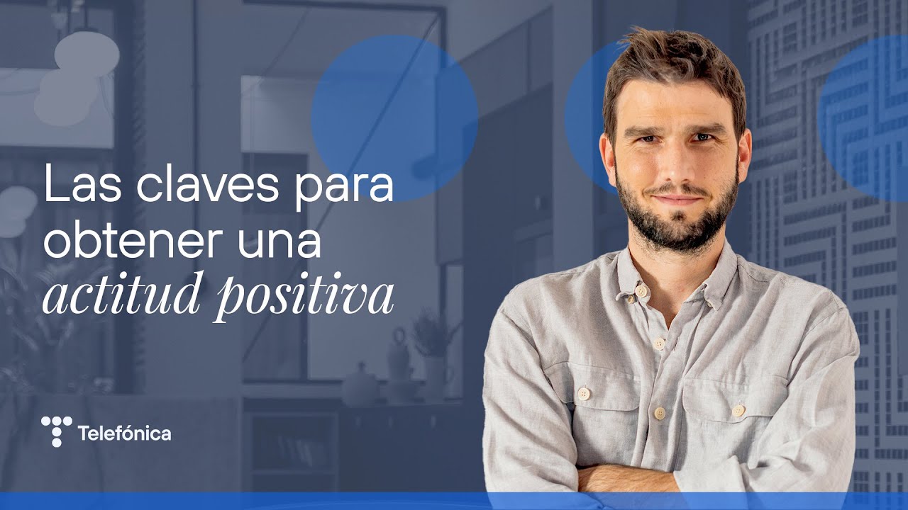 Lucas Vidal: la importancia de positividad para conectar con los demás | #MejorConectados