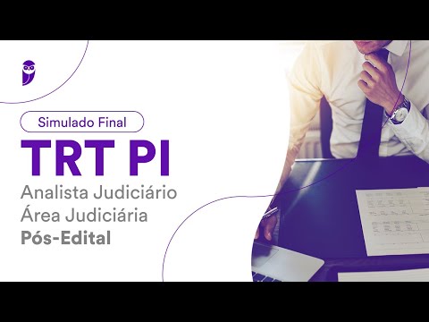 Simulado Final TRT PI – Analista Judiciário – Área Judiciária – Pós-Edital – Correção