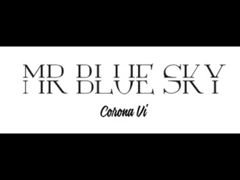 Mr Blue Sky Corona Vi