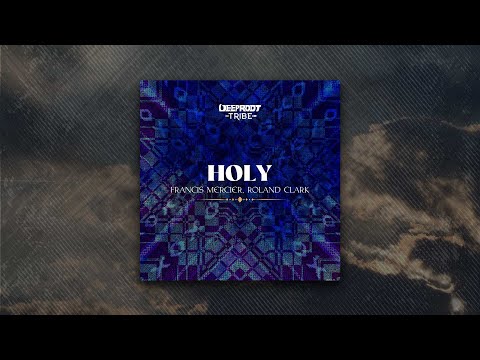 Francis Mercier, Roland Clark - Holy