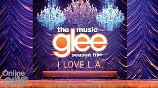 I Love L.A - Glee [HD Full Studio]