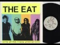 The Eat - Open Man - Live at the Polish American Club - 9/26/1981