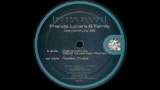 Friends, Lovers & Family - Diamond Lil's 1999' (Quietman Remix)