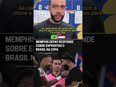 O MEMPHIS PREFERE EVITAR O BRASIL NA COPA DO MUNDO? 👀🇧🇷 #shorts