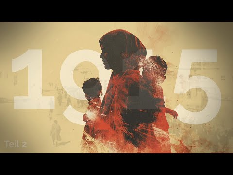 Aghet II - Der Völkermord an den Armeniern