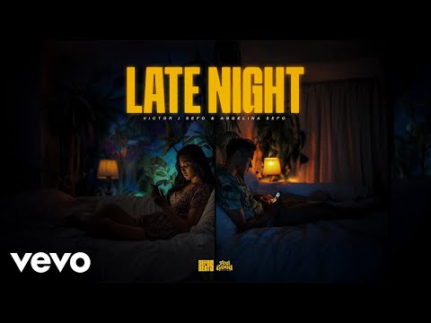 Victor J Sefo, Angelina Sefo - Late Night [Girl Version] (Official Music Video)