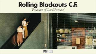 Rolling Blackouts Coastal Fever - Fountain of Good Fortune