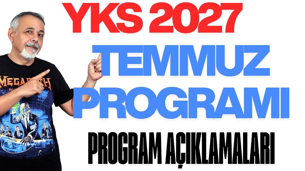 YKS 2027 İÇİN TEMMUZ PROGRAMI-2