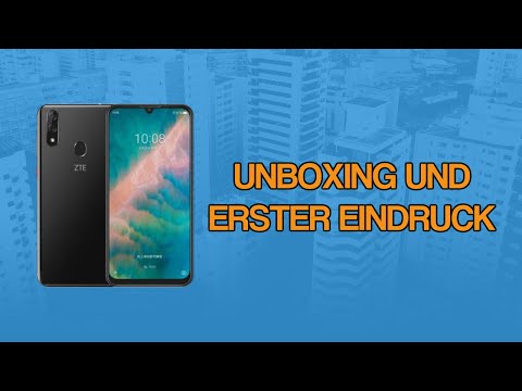 ZTE Blade V10 Unboxing und erster Eindruck