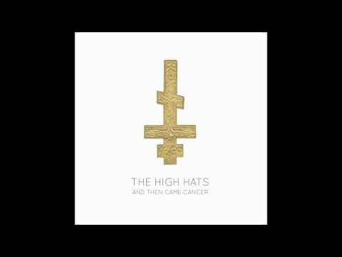 The High Hats - They Don't Know