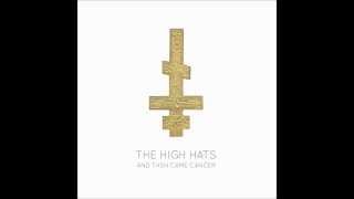 The High Hats - They Don't Know