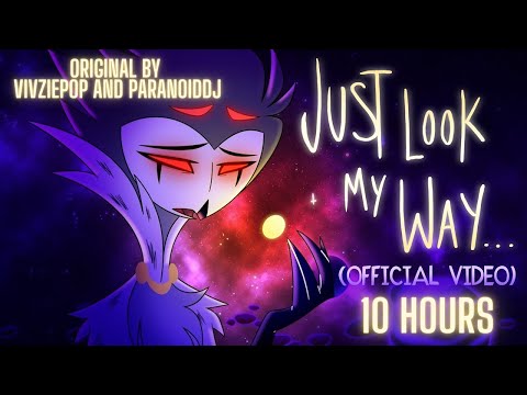 Helluva Boss - Just Look My Way (10 hours)