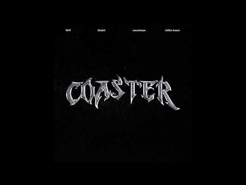 dsel (디젤) - Coaster (Feat. Khakii, 먼치맨, Chillin Homie) [Official Audio]