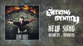 Seeking Identity - Results / Regrets (2012 Single)
