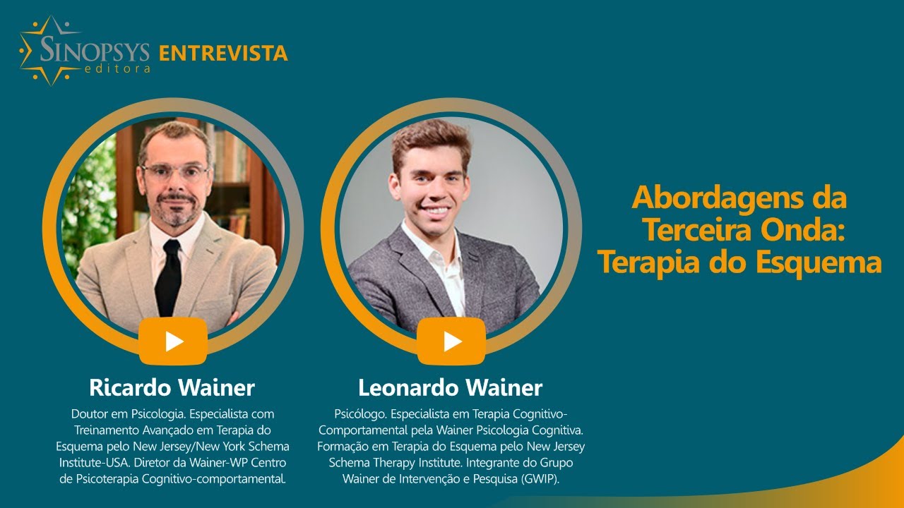 Abordagens da Terceira Onda: Terapia do Esquema | Sinopsys Entrevista#19
