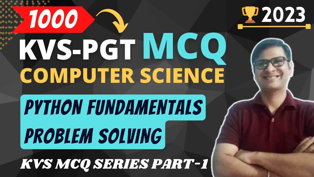 Watch video 1000+ KVS PGT Computer Science MCQ | Python Fundamentals MCQ | KVS MCQ Series 2023 | Part-1 Now 1000+ KVS PGT Computer Science MCQ | Python Fundamentals MCQ | KVS MCQ Series 2023 | Part-1