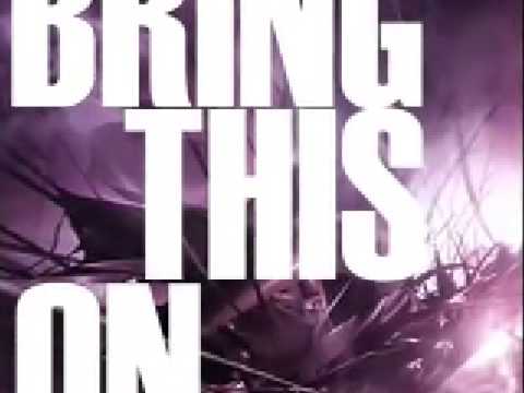 Bring This On