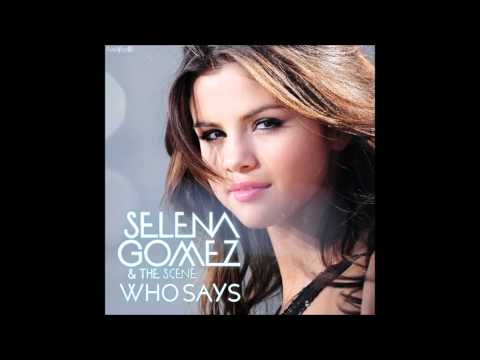 Selena Gomez Who Says Download Link For MP3