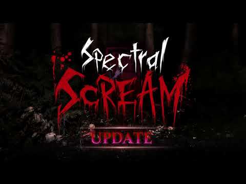 Spectral Scream | 1st Anniversary Update Trailer