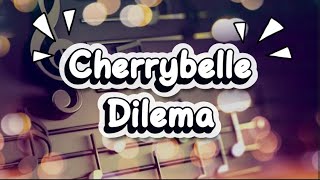 Download lagu Cherrybelle - Dilema ( Karaoke versy Rock )  mp3