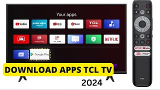 How to Download Apps on TCL Google Tv