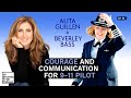 Courage and Communication For 9-11 Pilot Beverley Bass