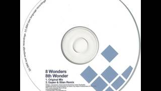 8 Wonders - 8th Wonder (Espen & Stian Remix)