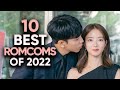 10 BEST Romance Comedy Kdramas of 2022! [Ft HappySqueak]