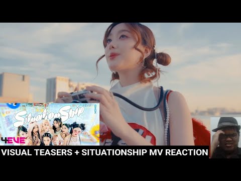 4EVE | Visual Films + Situationship MV Reaction! (BEST T-POP GIRL GROUP 4EVE ARE BACK!)