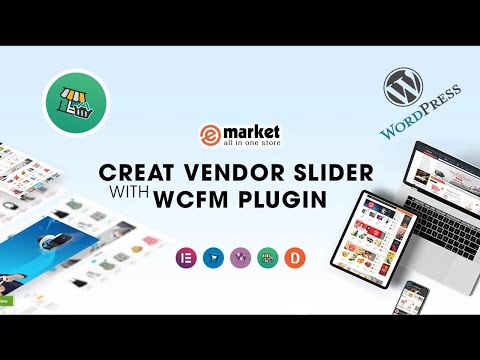 Create Vendor Slider with WCFM Multivendor Plugin | WPThemeGo Elementor WordPress Theme