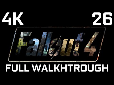 FALLOUT 4 - SURVIVAL MODE - Part 26 - 189 Mods - Full Walkthrough [4K]