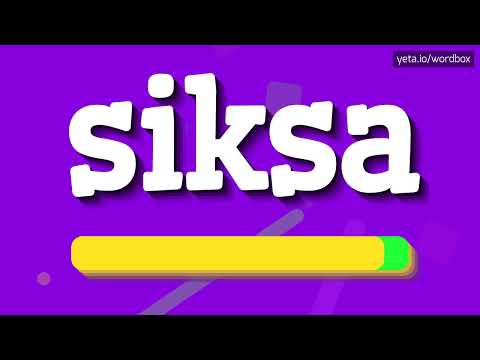 SIKSA - HOW TO PRONOUNCE IT!?