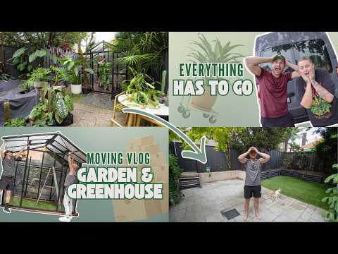 Moving with Hundreds of Plants Part 1: Garden & Greenhouse
