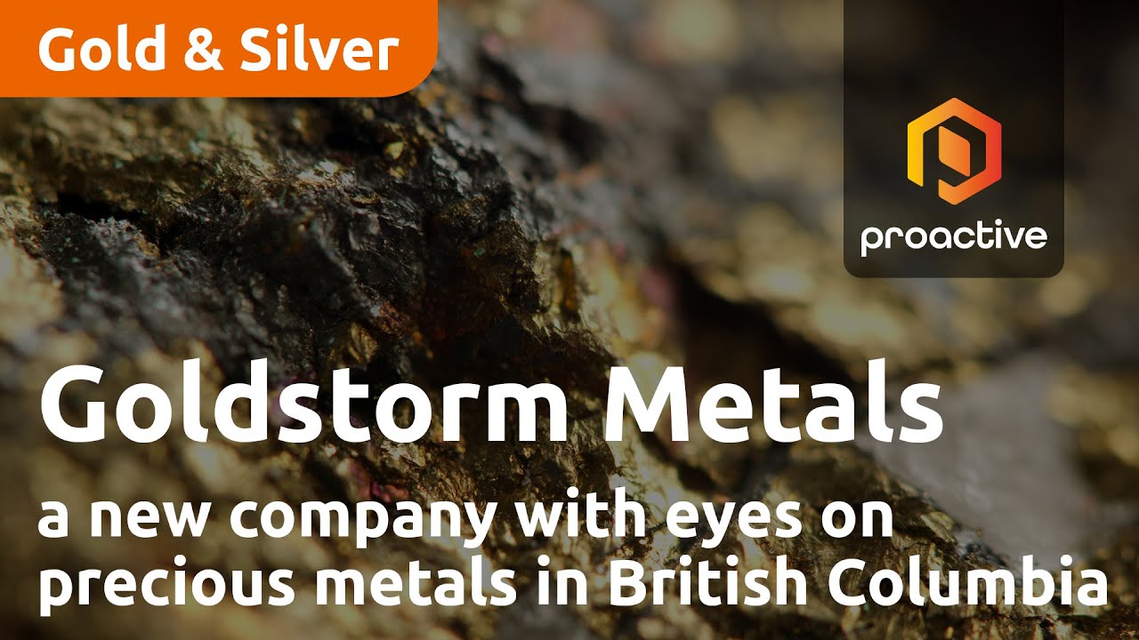 Goldstorm Metals Corp is a new company with eyes on precious metals in British Columbia