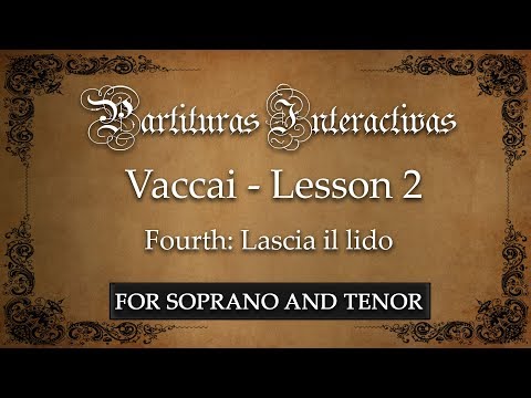 Vaccai KARAOKE FOR SOPRANO AND TENOR: Lesson 2 - Fourth (Lascia il lido - Key: G)