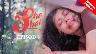 Download lagu [EPISOD PENUH] Sha & Shah - EP6 mp3