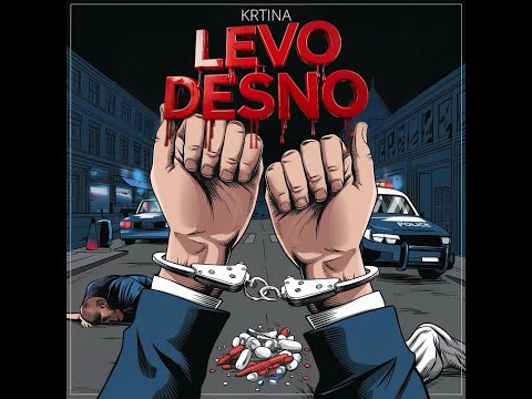 Krtina- Levo Desno [OFFICIAL MUSIC VIDEO]