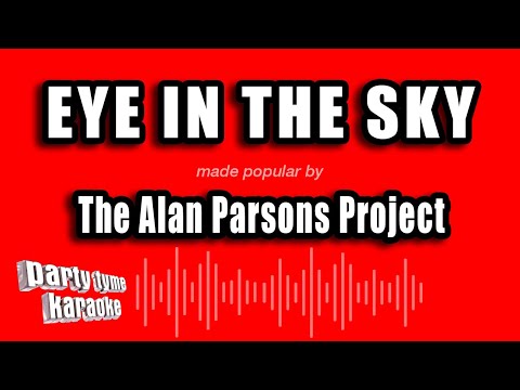 The Alan Parsons Project - Eye In The Sky (Karaoke Version)