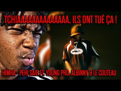 TCHIAAAA, THEY KILLED IT 🔥 | HIMRA - PEHI SAIR FT. YOUNG PRO, ALBINNY & LE COUTEAU | (REACTION)