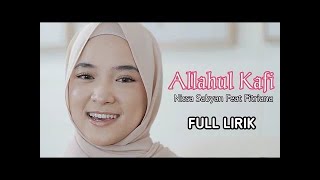 Download lagu ALLAHUL KAAFI   FITRIANA feat NISSA SABYAN mp3