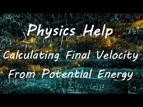 Part of a video titled Calculating final Velocity From Potential Energy - YouTube