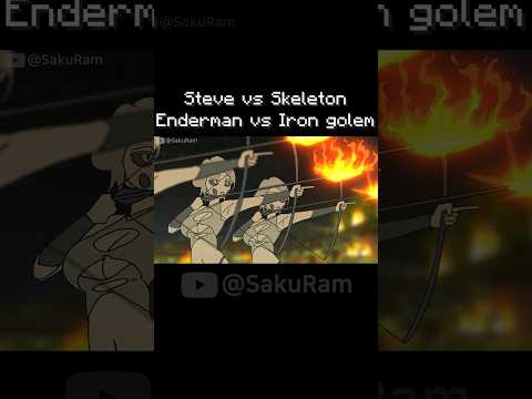 Saku Ram - Ep. 2 Steve VS Skeleton / Enderman vs Iron golem #minecraft #minecraftanimation #shorts