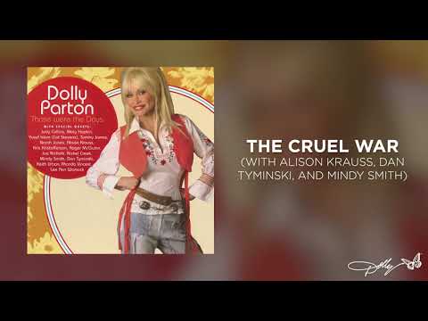 Dolly Parton - The Cruel War (Audio)