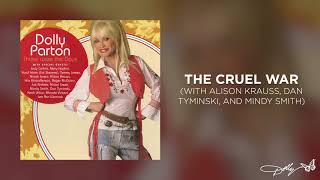 Dolly Parton - The Cruel War (Audio)