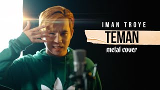 Download lagu TEMAN - Iman Troye - Power Metal Cover by Jake Hays feat TREAST mp3